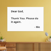 Lieve God, bedankt. Doe het alsjeblieft nog een ke Canvas Afdruk (Insitu (Woonkamer))