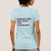 Lieve God, waarom laat je geweld op school... T-shirt (Achterkant)