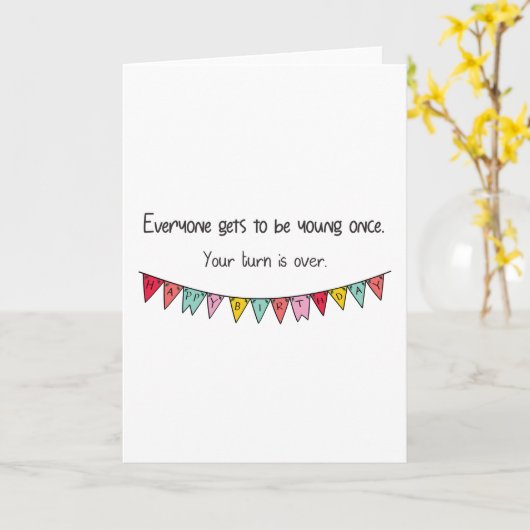 Lieve hemel, iedereen krijgt één keer jong te zijn kaart (Gele Bloem)
