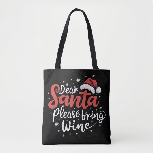 Lieve kerstman, breng alsjeblieft Wijnkerst Drink Tote Bag (Voorkant)