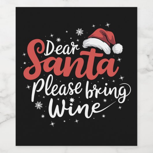 Lieve kerstman, breng alsjeblieft Wijnkerst Drink Wijn Etiket (Enkel label)