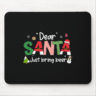 Lieve kerstman breng gewoon bier kerst pjs familie muismat