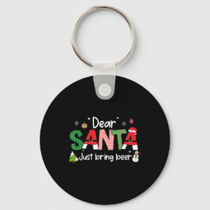 Lieve kerstman breng gewoon bier kerst pjs familie sleutelhanger