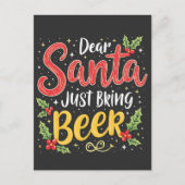 Lieve Kerstman, breng gewoon bier Santa Clause Feestdagenkaart (Voorkant)