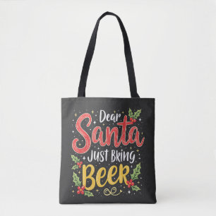 Lieve Kerstman, breng gewoon bier Santa Clause Tote Bag