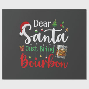 Lieve Kerstman, breng gewoon Bourbon Drink kerst Cadeaupapier