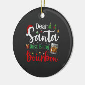 Lieve Kerstman, breng gewoon Bourbon Drink kerst Keramisch Ornament (Links)