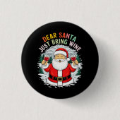 Lieve Kerstman, breng gewoon wijn grappig kerstcad Ronde Button 3,2 Cm (Voorkant)