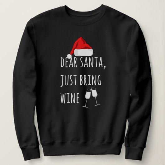 Lieve kerstman, breng gewoon Wine Funny Kerstmis m Trui (Design voorkant)