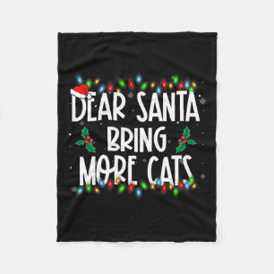 Lieve Kerstman Breng Meer Katten Kerstmis PJS Fami Fleece Deken