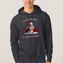 Lieve Kerstman... Grappige kerstman, kerstvakantie Hoodie