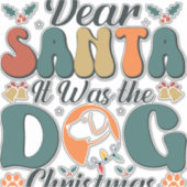 Lieve Kerstman Het was de Hond Kerstmis-01 Sticker (Voorkant)