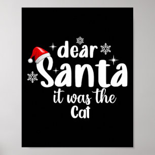 Lieve kerstman, het was de kat grappige kerst poster