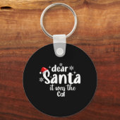 Lieve kerstman, het was de kat grappige kerst sleutelhanger (Voorkant)