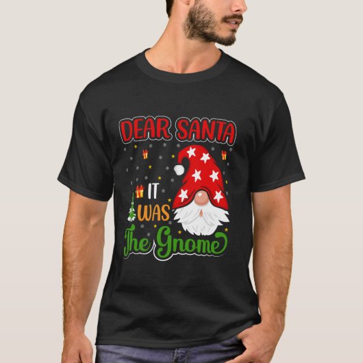 Lieve Kerstman Het Was De Tuinkabouter T-shirt (Voorkant)