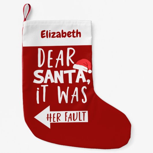 Lieve kerstman, het was haar brutale kerstfeest kleine kerstsok (Voorkant)