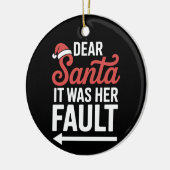 Lieve Kerstman, het was haar schuld kerstpaar Xmas Keramisch Ornament (Links)