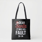 Lieve Kerstman, het was zijn schuld kerstkoppels k Tote Bag (Voorkant)