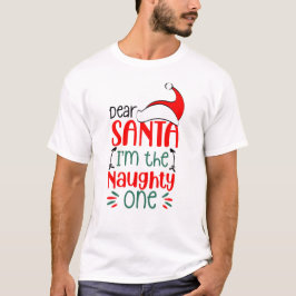Lieve Kerstman, ik ben de stoute, kerstcadeaus T-shirt