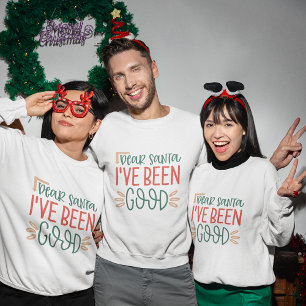 Lieve kerstman Ik ben een goed kerst sweatshirt ge