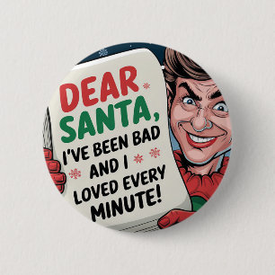 Lieve Kerstman, ik ben een slechte kerst elf leuk  Ronde Button 5,7 Cm