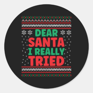 Lieve kerstman, ik heb echt lelijk geprobeerd ronde sticker