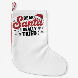 Lieve Kerstman ik heb echt mijn best gedaan met Ke Kleine Kerstsok