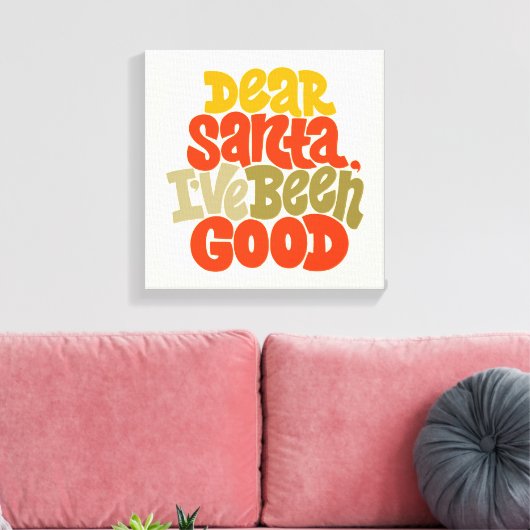 Lieve Kerstman, ik heb een goed ontwerp gemaakt Canvas Afdruk (Insitu (Woonkamer))