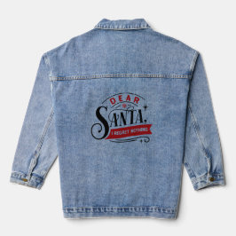 Lieve kerstman, ik heb nergens spijt van | Grappig Denim Jacket