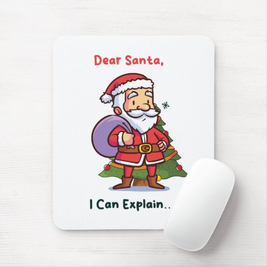 Lieve Kerstman, ik kan het uitleggen - Grappige ke Muismat (Met muis)