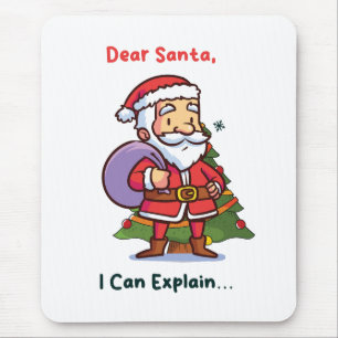 Lieve Kerstman, ik kan het uitleggen - Grappige ke Muismat