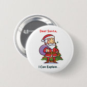 Lieve Kerstman, ik kan het uitleggen - Grappige ke Ronde Button 5,7 Cm (Voorkant /achterkant)