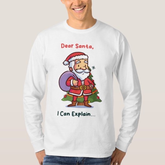Lieve Kerstman, ik kan het uitleggen - Grappige ke T-shirt (Voorkant)