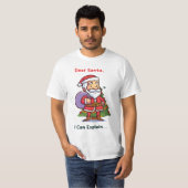 Lieve Kerstman, ik kan het uitleggen - Grappige ke T-shirt (Voorkant volledig)
