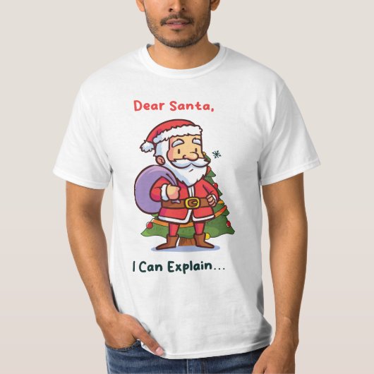 Lieve Kerstman, ik kan het uitleggen - Grappige ke T-shirt (Voorkant)