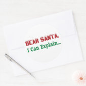 Lieve kerstman, ik kan het uitleggen... ronde sticker (Envelop)