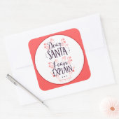 Lieve kerstman, ik kan Kerstmis uitleggen Vierkante Sticker (Envelop)