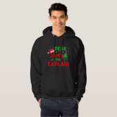 Lieve kerstman Ik kan ondeugende kinderen Kerstmis Hoodie (Voorkant volledig)