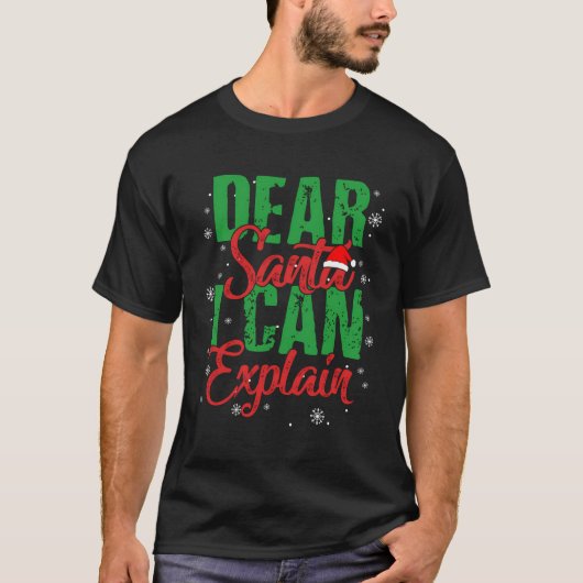 Lieve kerstman Ik kan uitleggen grappig kerstcadea T-shirt (Voorkant)