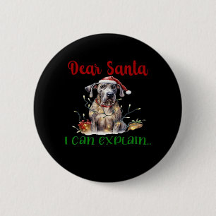 Lieve Kerstman, ik kan uitleggen hoe geweldig Dane Ronde Button 5,7 Cm
