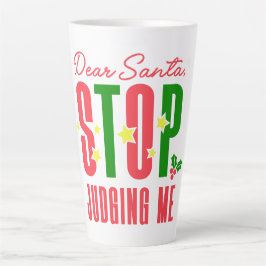 Lieve kerstman, ik moet me afvragen. latte mok