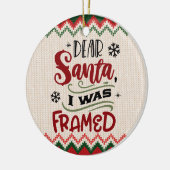 Lieve kerstman, ik was bedorven - grappige kerstmi keramisch ornament (Links)