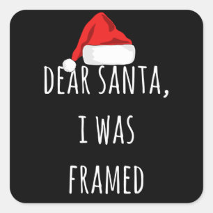 Lieve kerstman, ik was grappig met Kerstmis. Vierkante Sticker