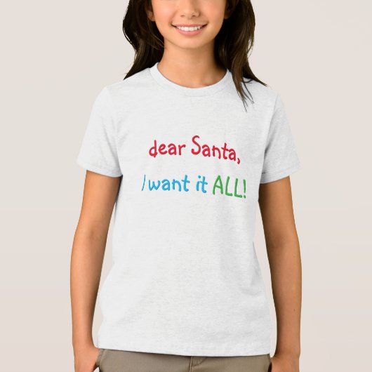 Lieve kerstman, ik wil het allemaal | Grappig kers Tri-Blend Shirt (Voorkant)