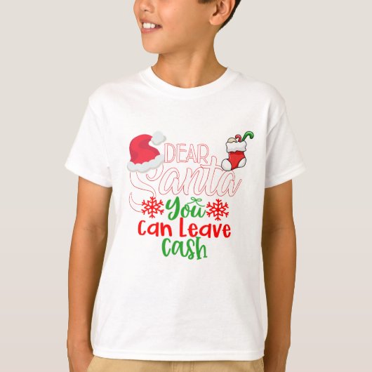 Lieve Kerstman, je kunt contant geld achterlaten T-shirt (Voorkant)