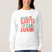 Lieve kerstman kan ik uitleggen kerst sweatshirt (Voorkant)