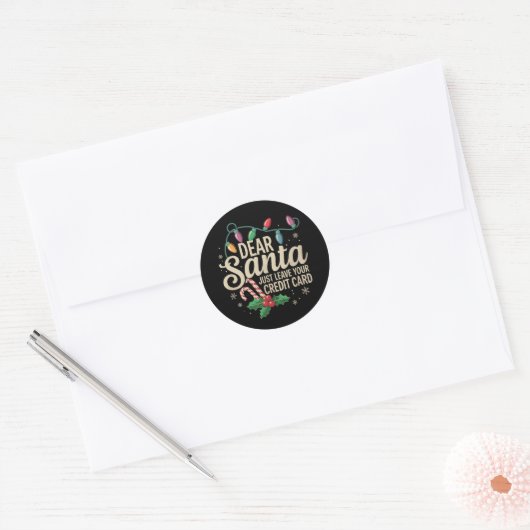Lieve kerstman, laat gewoon je credit Kaart kerst  Ronde Sticker (Envelop)