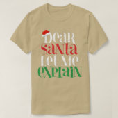 Lieve kerstman, laat me schitterende kerstpajama u t-shirt (Design voorkant)