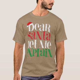 Lieve kerstman, laat me schitterende kerstpajama u t-shirt