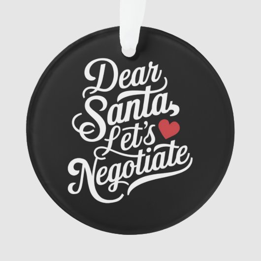 Lieve Kerstman Laten we onderhandelen Grappig kers Ornament (voorkant)